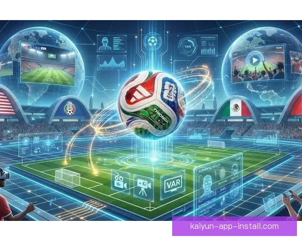 美加墨世界杯竞猜入口权威解析助你畅玩全球足球赛事盛宴